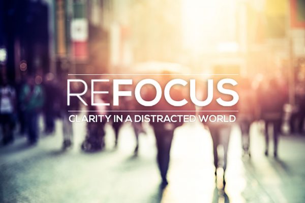 Refocus Week 1: Refocus for Life Image